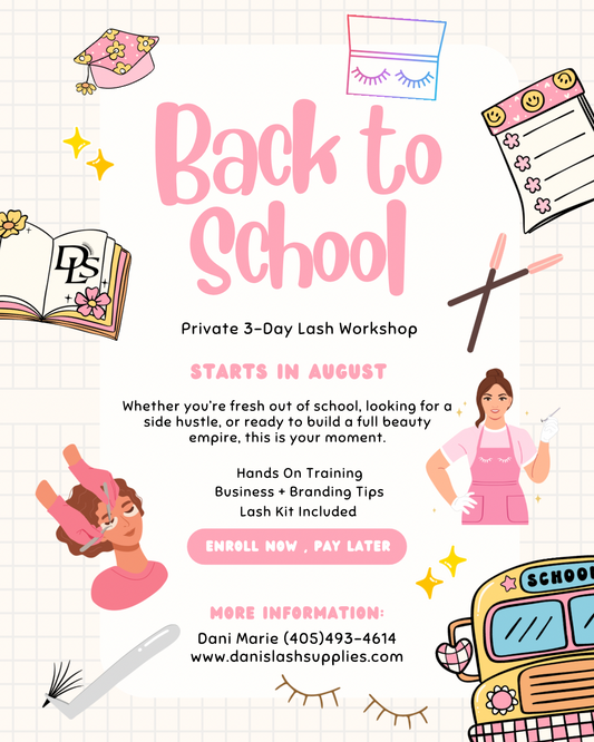 Private 3- Day Lash Workshop